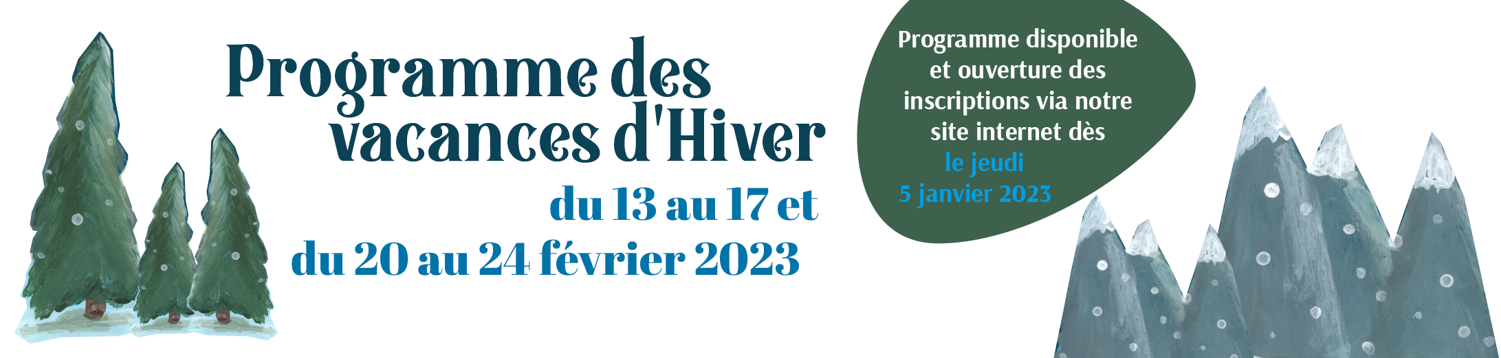 Programme des Vacances d’Hiver 2023