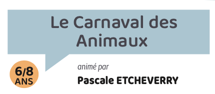 Le Carnaval des Animaux