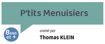 P’tits Menuisiers
