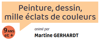 Peinture, dessin, mille éclats de couleur