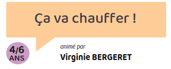 Ça va chauffer !