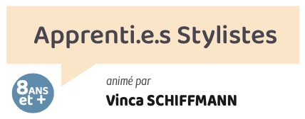 Apprenti.e Stylistes