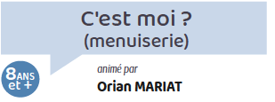 C’est moi ? (menuiserie)