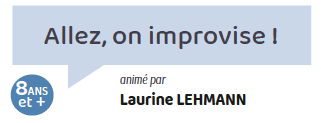 Allez, on improvise !