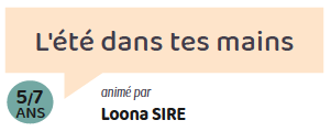 L’été entre tes mains