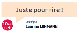 Juste pour rire ! (reste 1 place au 27/06)