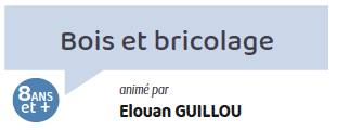 Bois et Bricolage
