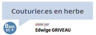 Couturier.es en herbe