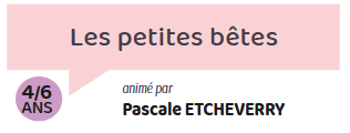 Les petites bêtes