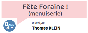 Fête Foraine (menuiserie)