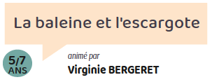 La baleine et l’escargote