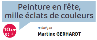 Peinture en fête, mille éclats de couleurs