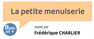 La Petite Menuiserie
