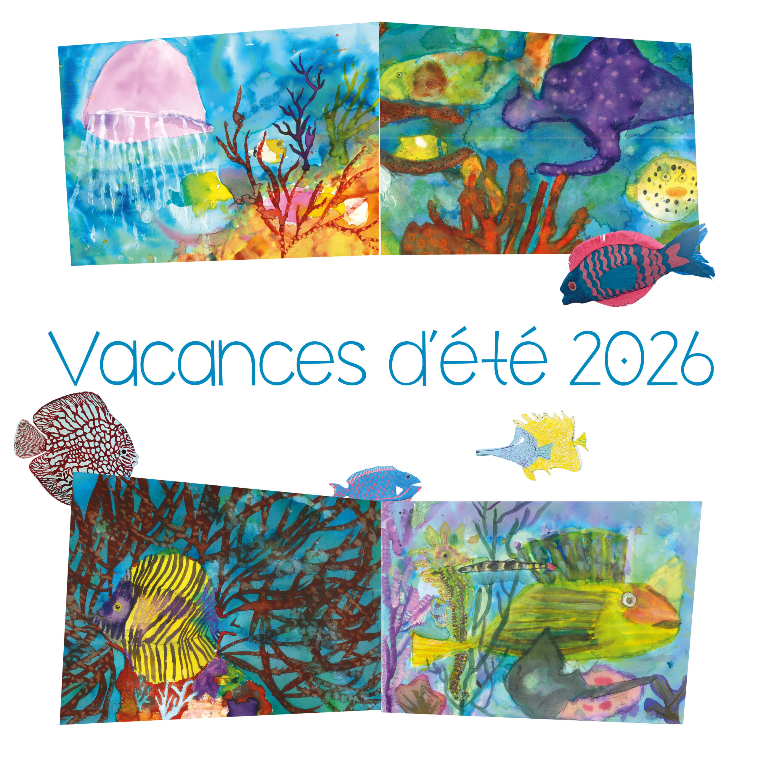 Vacances d&rsquo;été 2026